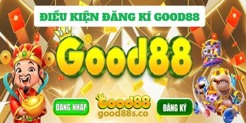 Các thông tin cần chuẩn bị khi đăng ký tài khoản tại Good88